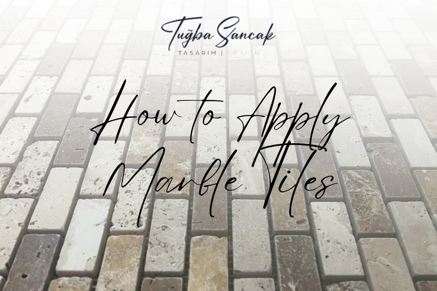 How to Apply Marble Tile